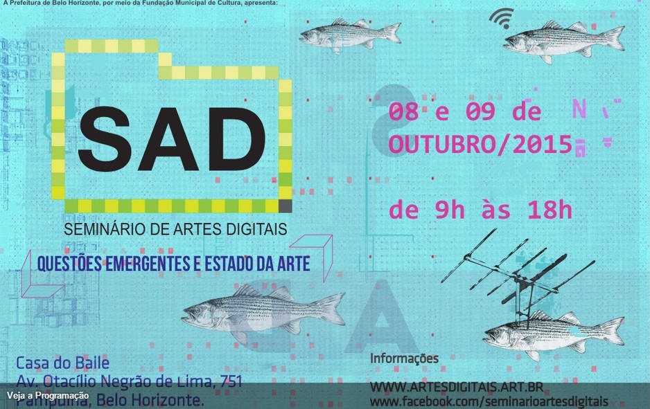 Seminário de Artes Digitais: questões emergentes e estado da arte
